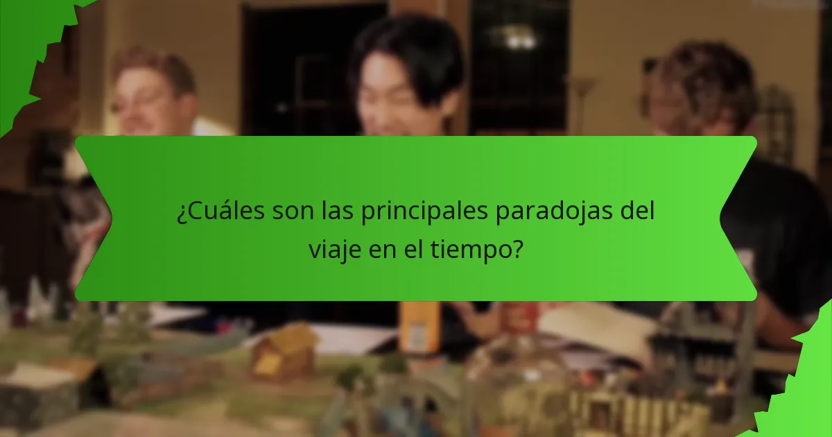 ¿Cuáles son las principales paradojas del viaje en el tiempo?
